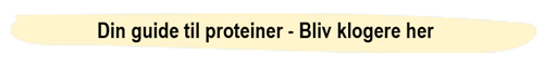 Bliv klogere på proteiner her