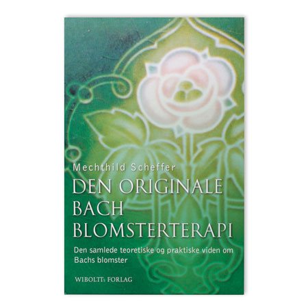 Bach Blomsterterapi bog